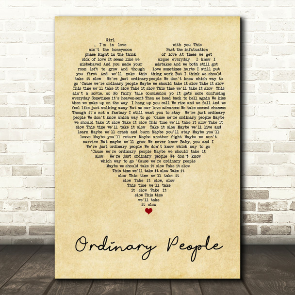 Ordinary People John Legend Vintage Heart Song Lyric Quote Print