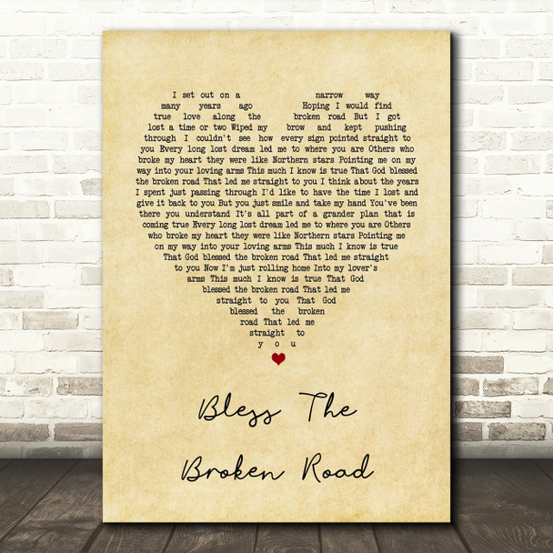 Rascal Flatts Bless The Broken Road Vintage Heart Song Lyric Quote Print