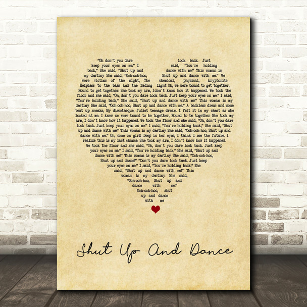 Walk The Moon Shut Up And Dance Vintage Heart Song Lyric Quote Print