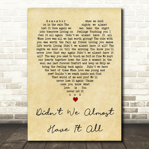 Whitney Houston Didn't We Almost Have It All Vintage Heart Song Lyric Quote Print