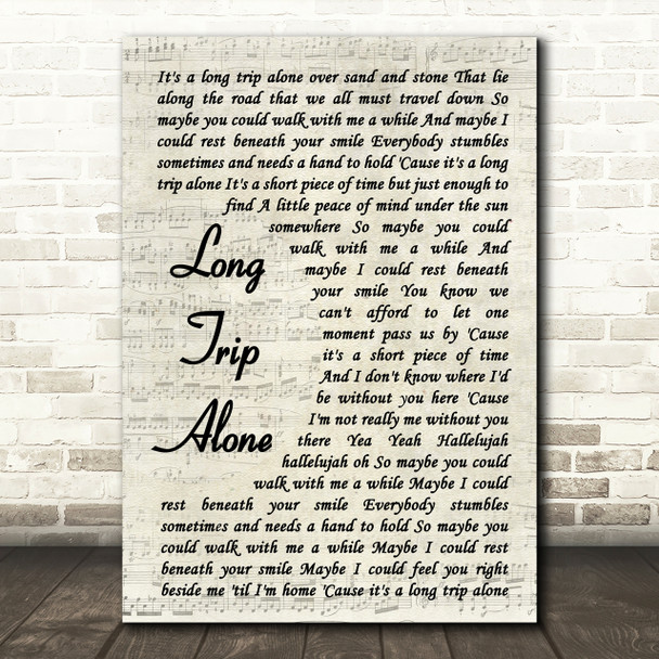 Dierks Bentley Long Trip Alone Vintage Script Song Lyric Quote Print