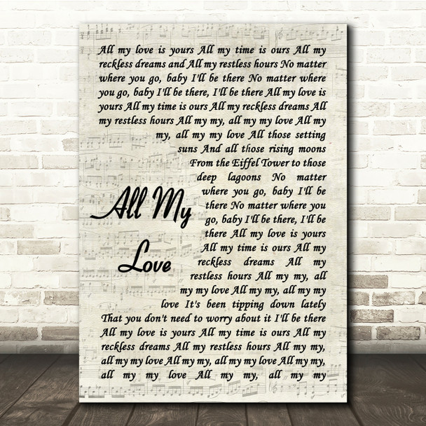 George Ezra All My Love Vintage Script Song Lyric Quote Print