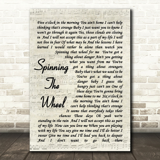 George Michael Spinning The Wheel Vintage Script Song Lyric Quote Print
