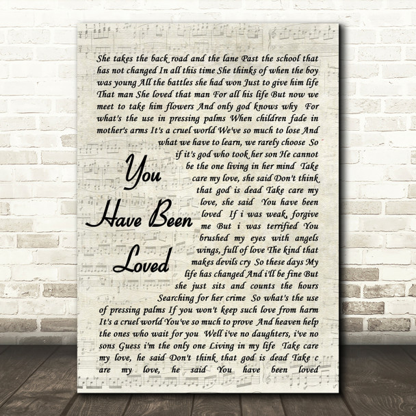 George Michael You Have Been Loved Vintage Script Song Lyric Quote Print