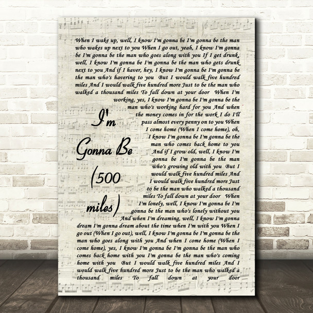 I'm Gonna Be 500 Miles The Proclaimers Song Lyric Vintage Script Quote Print