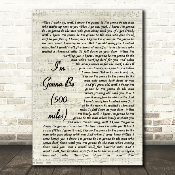 I'm Gonna Be 500 Miles The Proclaimers Song Lyric Vintage Script Quote Print