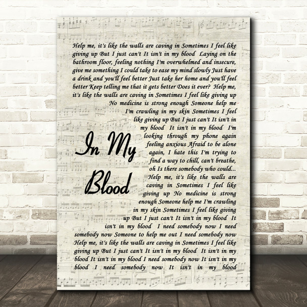 In My Blood Shawn Mendes Song Lyric Vintage Script Quote Print