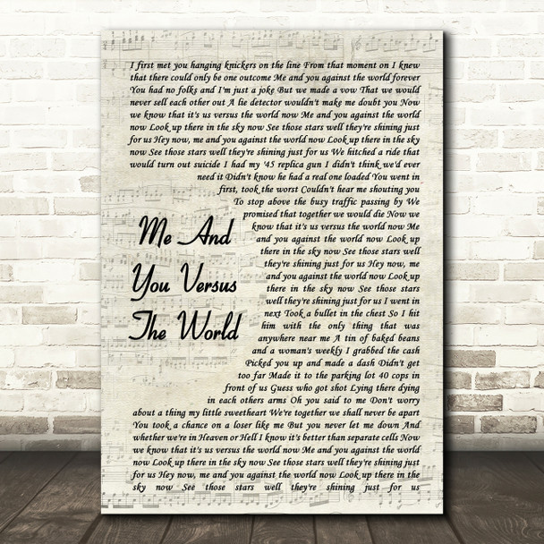 Space Me And You Versus The World Vintage Script Song Lyric Quote Print