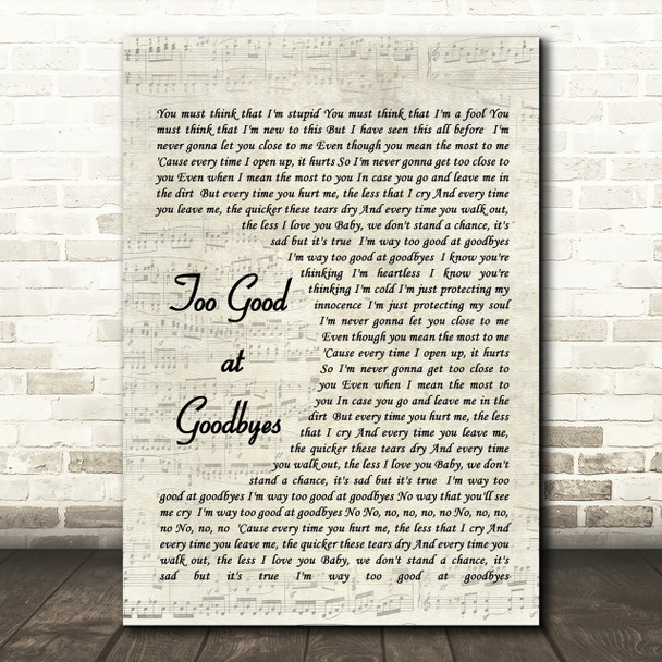 Too Good At Goodbyes Sam Smith Song Lyric Vintage Script Quote Print