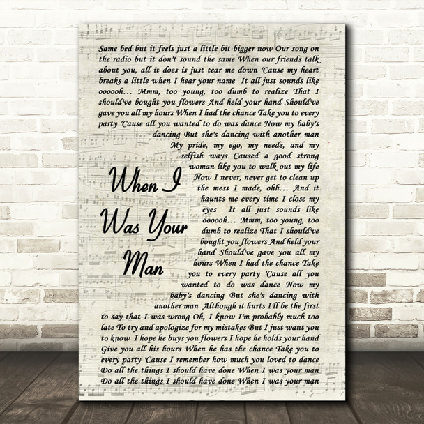 When I Was Your Man Bruno Mars Song Lyric Vintage Script Quote Print