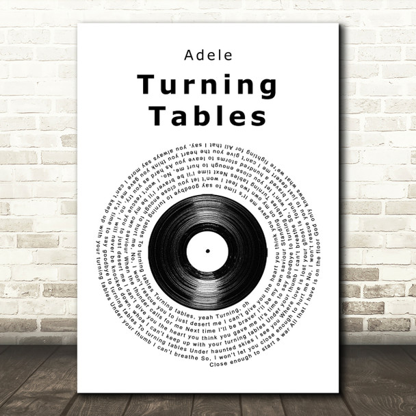Adele Turning Tables Vinyl Record Song Lyric Quote Print