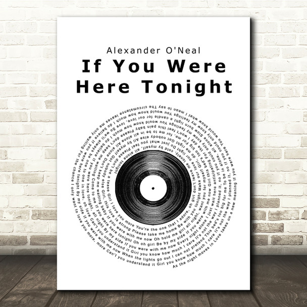 Alexander O'Neal If You Were Here Tonight Vinyl Record Song Lyric Quote Print