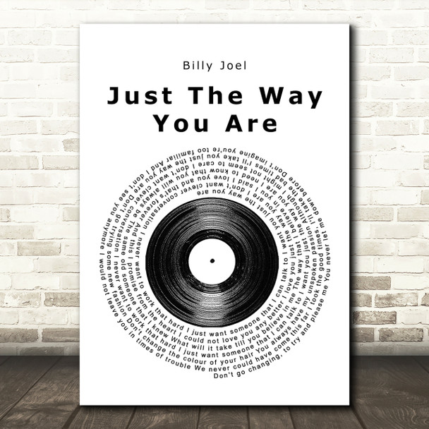 Billy Joel Just The Way You Are Vinyl Record Song Lyric Quote Print