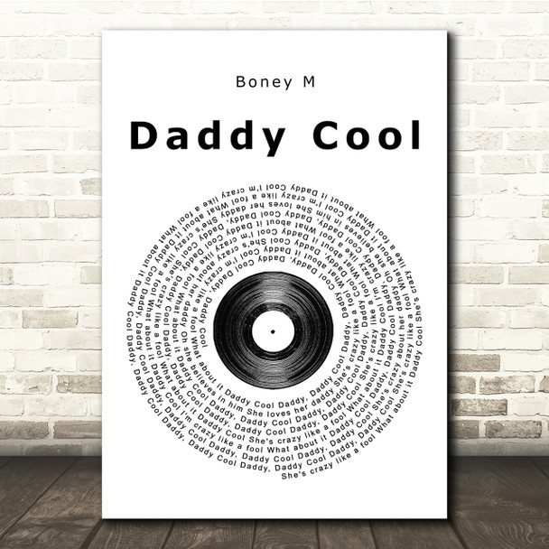 Boney M Daddy Cool Vinyl Record Song Lyric Quote Print