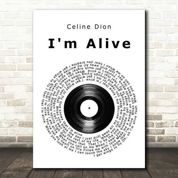 Celine Dion I'm Alive Vinyl Record Song Lyric Quote Print