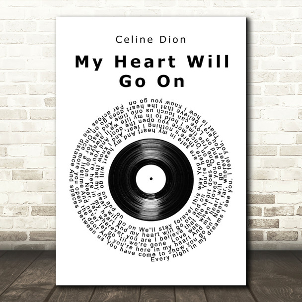 Celine Dion My Heart Will Go On Vinyl Record Song Lyric Quote Print