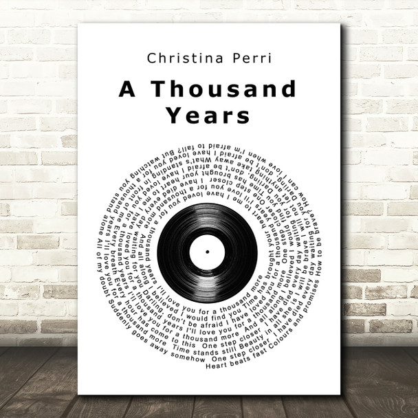 Christina Perri A Thousand Years Vinyl Record Song Lyric Quote Print