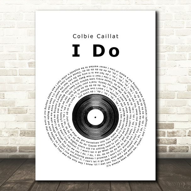 Colbie Caillat I Do Vinyl Record Song Lyric Quote Print