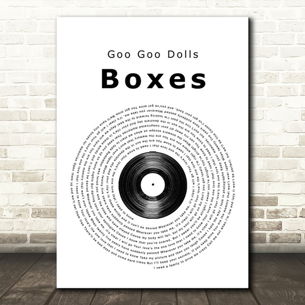 Goo Goo Dolls Boxes Vinyl Record Song Lyric Quote Print
