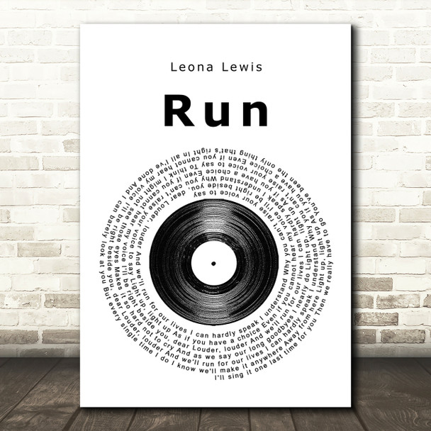 Leona Lewis Run Vinyl Record Song Lyric Quote Print