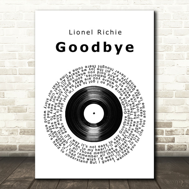 Lionel Richie Goodbye Vinyl Record Song Lyric Quote Print