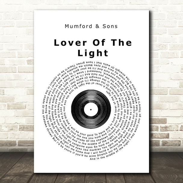 Mumford & Sons Lover Of The Light Vinyl Record Song Lyric Quote Print