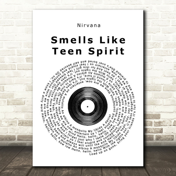Nirvana Smells Like Teen Spirit Vinyl Record Song Lyric Quote Print