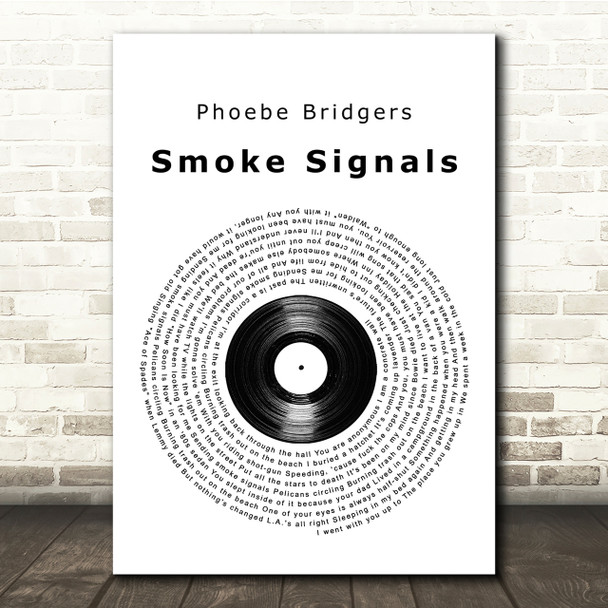Phoebe Bridgers Smoke Signals Vinyl Record Song Lyric Quote Print