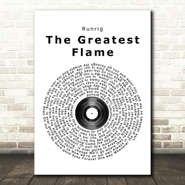 Runrig The Greatest Flame Vinyl Record Song Lyric Quote Print