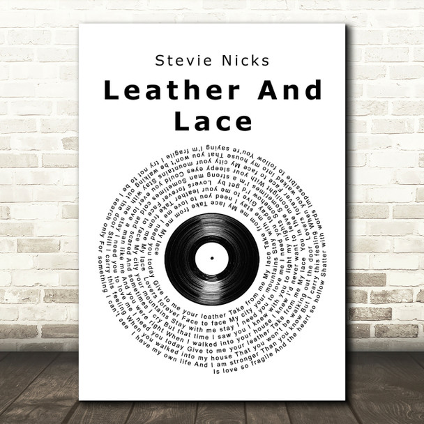 Stevie Nicks Leather And Lace Vinyl Record Song Lyric Quote Print
