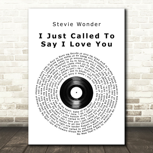 Stevie Wonder I Just Called To Say I Love You Vinyl Record Song Lyric Print