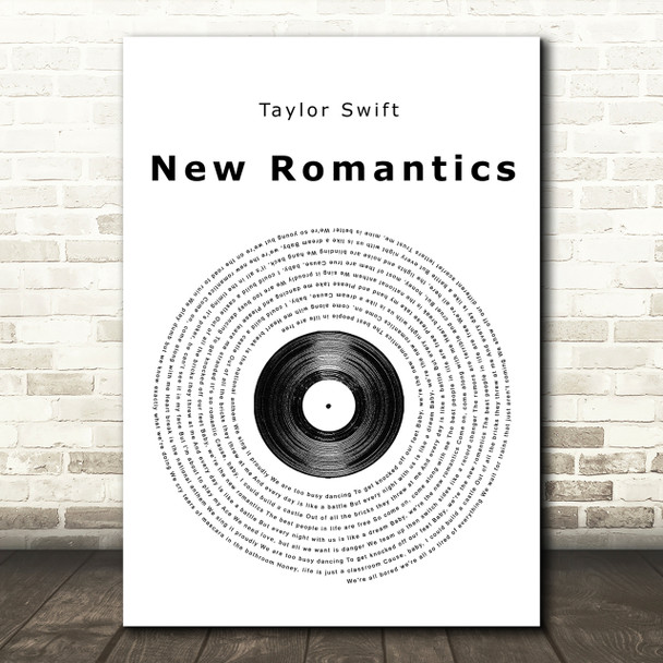 Taylor Swift New Romantics Vinyl Record Song Lyric Quote Print