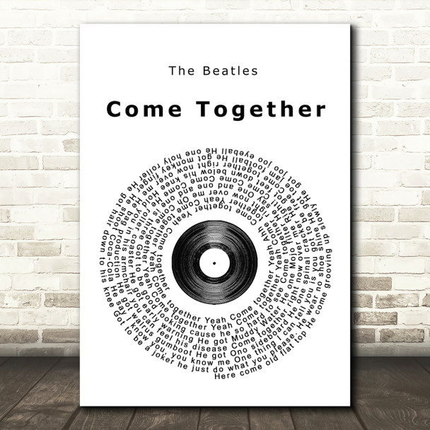 The Beatles Come Together Vinyl Record Song Lyric Quote Print