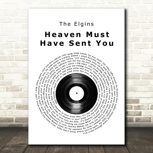 The Elgins Heaven Must Have Sent You Vinyl Record Song Lyric Quote Print