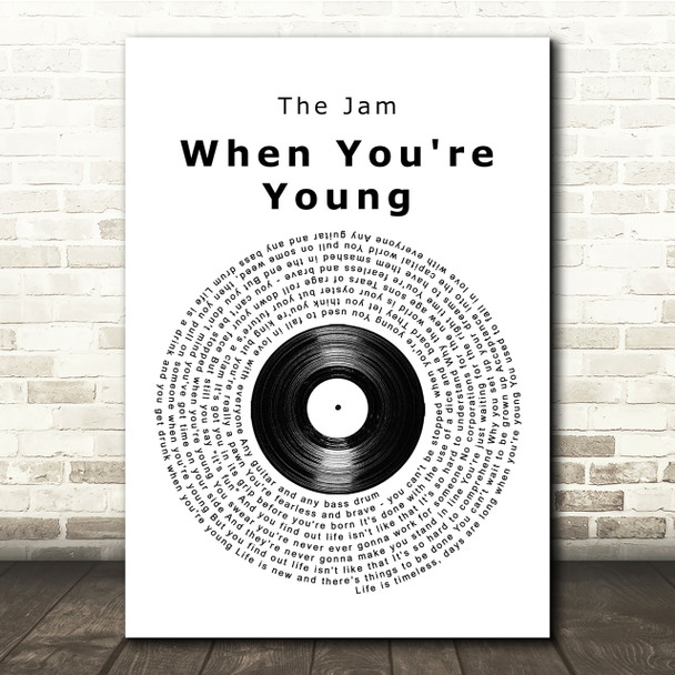 The Jam When You're Young Vinyl Record Song Lyric Quote Print