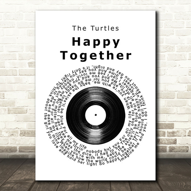 The Turtles Happy Together Vinyl Record Song Lyric Quote Print