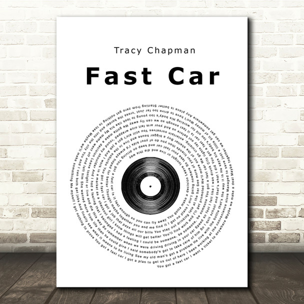 Tracy Chapman Fast Car Vinyl Record Song Lyric Quote Print