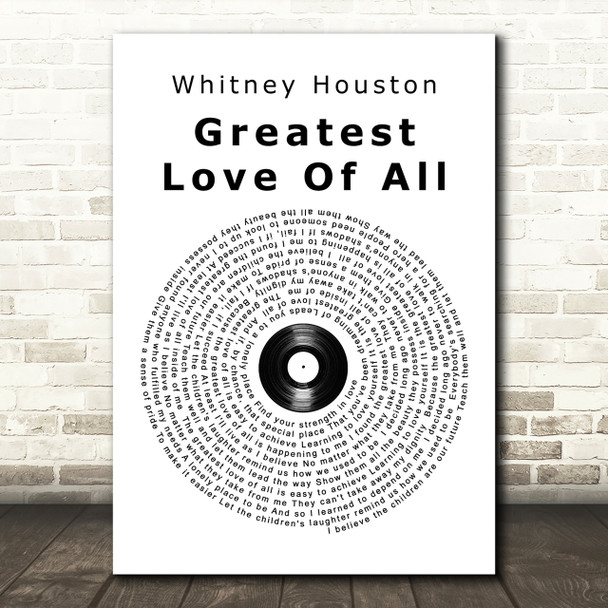 Whitney Houston Greatest Love Of All Vinyl Record Song Lyric Quote Print