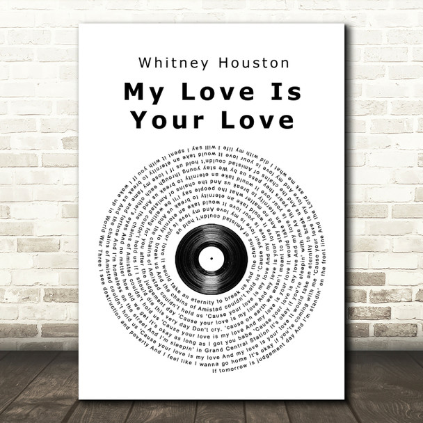 Whitney Houston My Love Is Your Love Vinyl Record Song Lyric Quote Print
