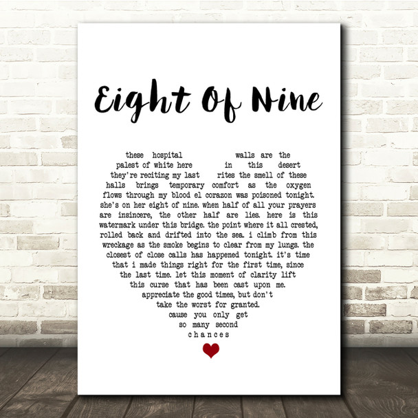 Ataris Eight Of Nine White Heart Song Lyric Quote Print