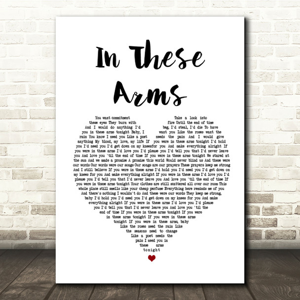 Bon Jovi In These Arms White Heart Song Lyric Quote Print