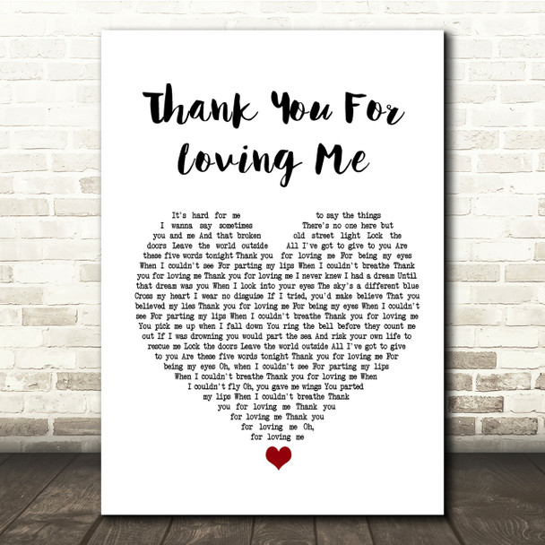 Bon Jovi Thank You For Loving Me White Heart Song Lyric Quote Print