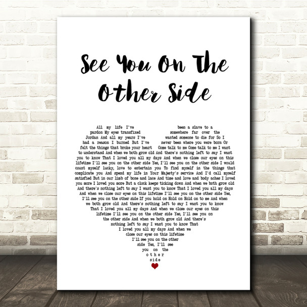 Brian Fallon See You On The Other Side White Heart Song Lyric Quote Print