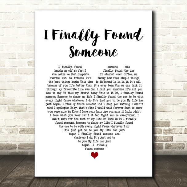 Bryan Adams Barbra Streisand I Finally Found Someone White Heart Lyric Print