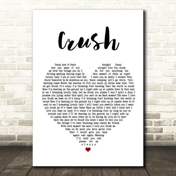 Dave Matthews Band Crush Heart Song Lyric Quote Print