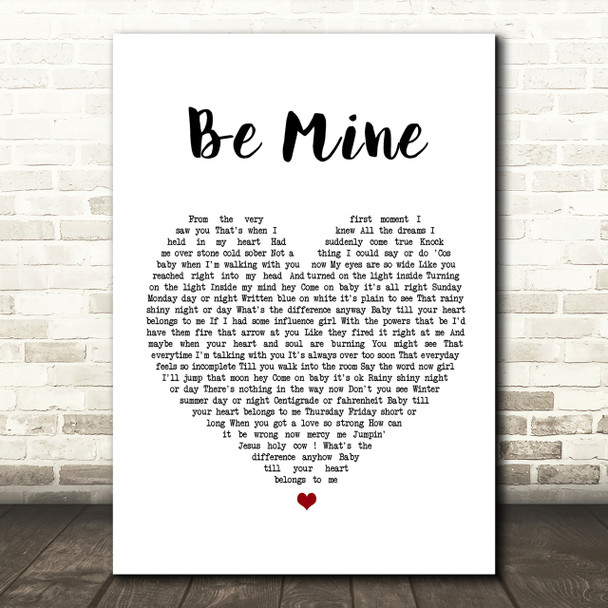 David Gray Be Mine Heart Song Lyric Quote Print