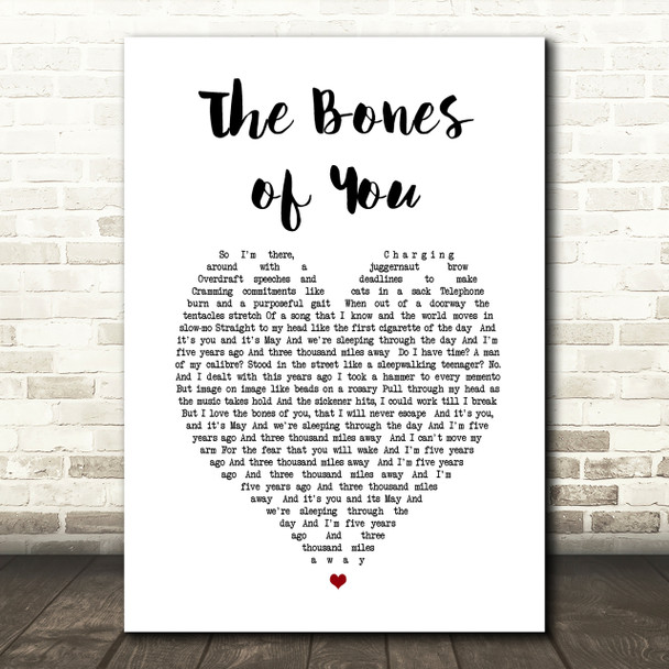 Elbow The Bones of You Heart Song Lyric Quote Print