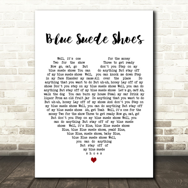 Elvis Presley Blue Suede Shoes Heart Song Lyric Quote Print