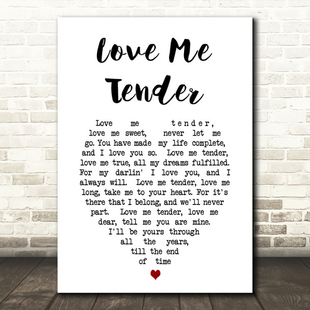 Elvis Presley Love Me Tender Heart Song Lyric Quote Print
