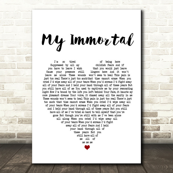 Evanescence My Immortal White Heart Song Lyric Quote Print